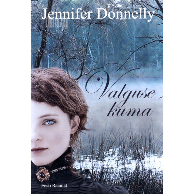 Jennifer Donnelly - Valguse kuma