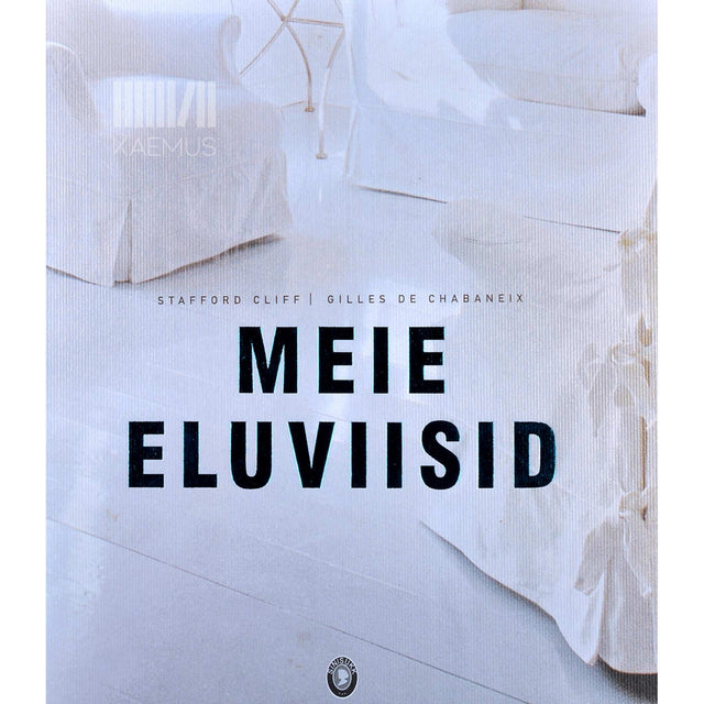 Stafford Cliff, Gilles de Chabaneix - Meie eluviisid