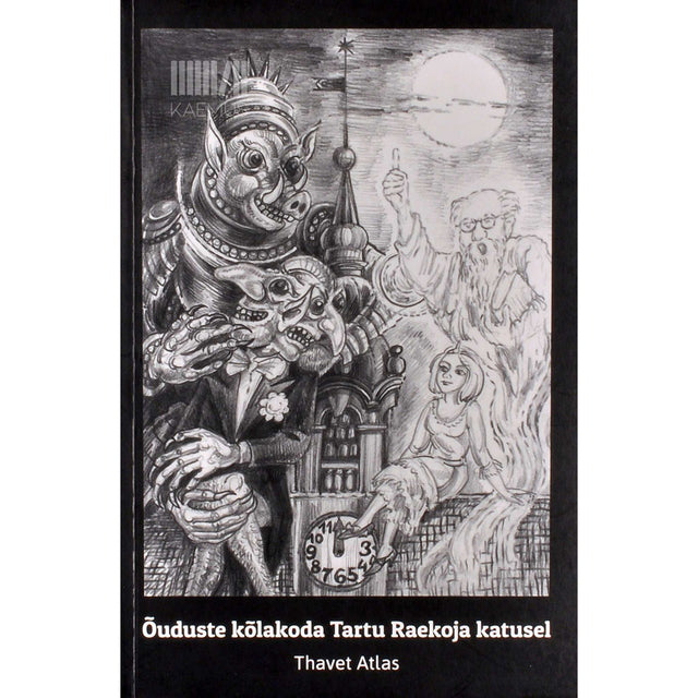 Thavet Atlas - Õuduste kõlakoda Tartu Raekoja katusel