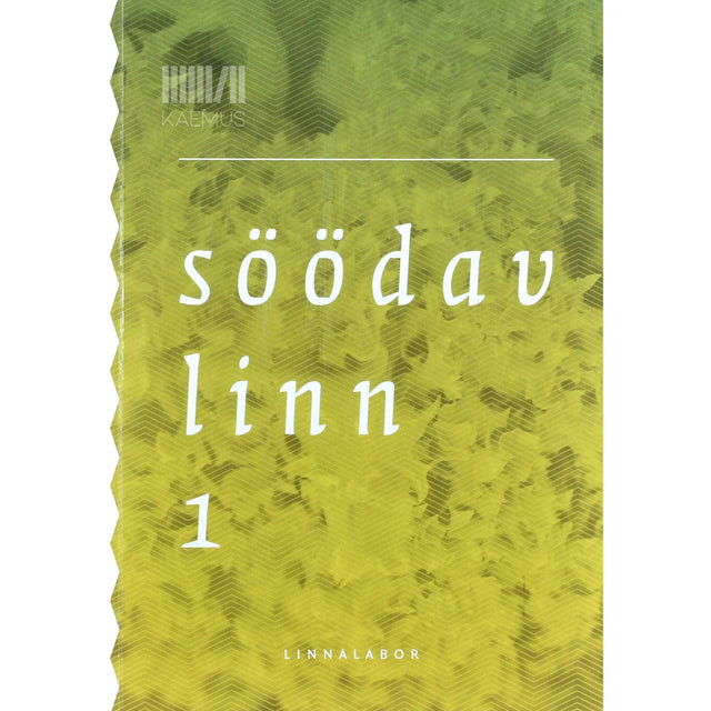 … - Söödav linn 1. osa