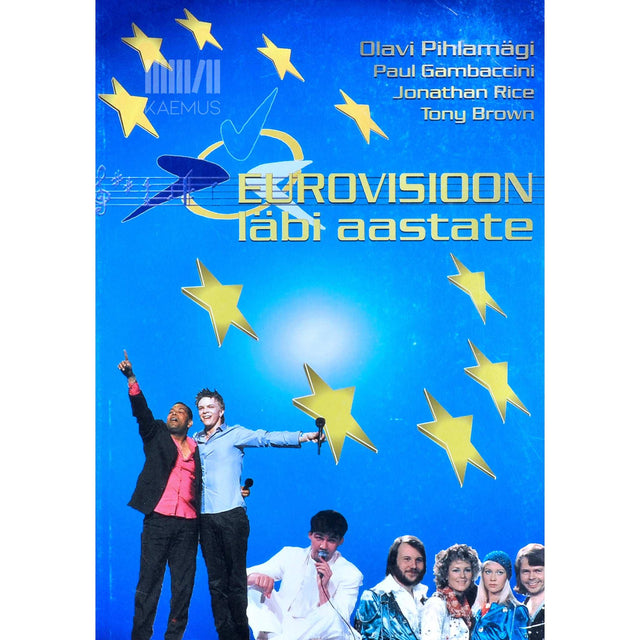 … - Eurovisiooni lauluvõistlus läbi aastate 1956-2002