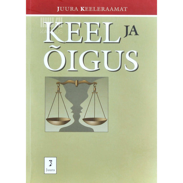 … - Keel ja õigus