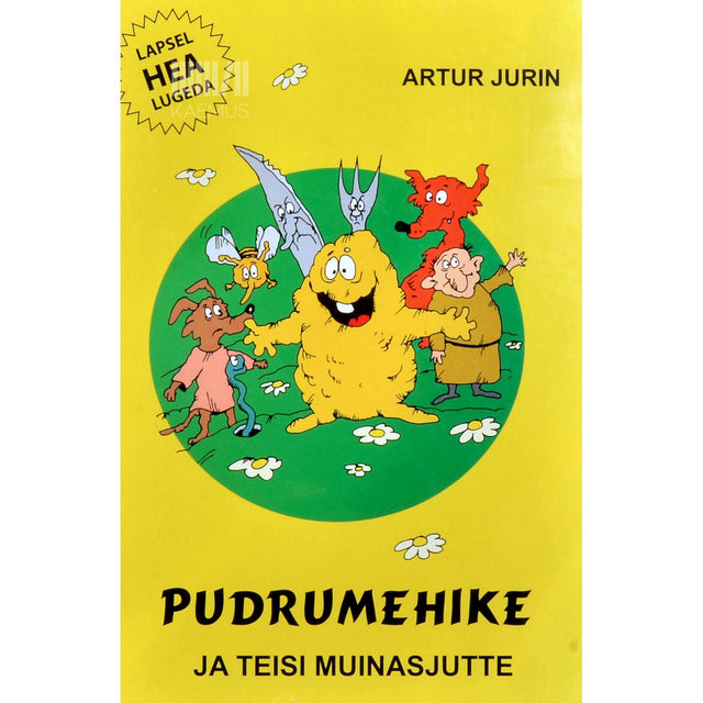 Artur Jurin - Pudrumehike ja teisi muinasjutte
