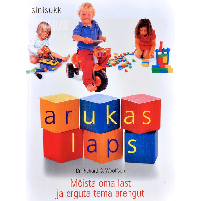 Richard C. Woolfson - Arukas laps. 2,5 kuni 5 aastani