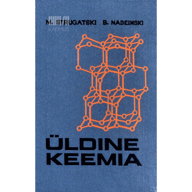 Mihhail Strugatski - Üldine keemia