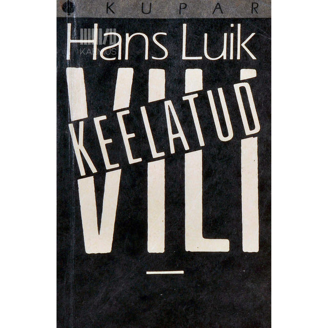 Hans Luik - Keelatud vili