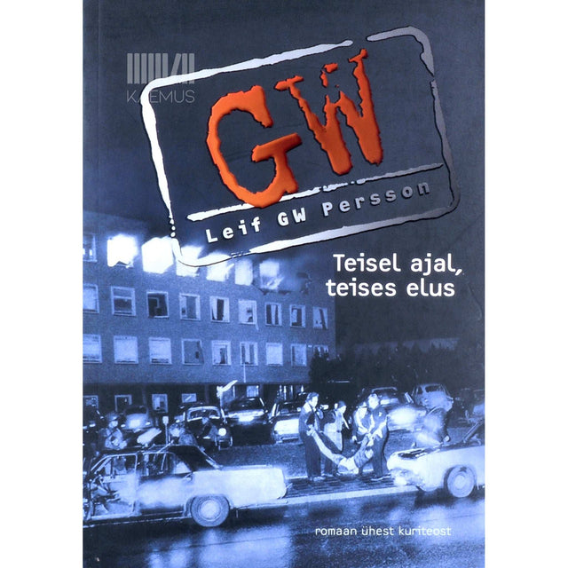 Leif G. W. Persson - Teisel ajal, teises elus. Romaan ühest kuriteost