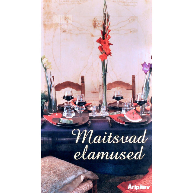 ... - Maitsvad elamused