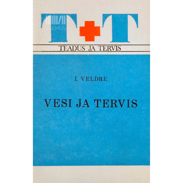 Ingeborg Veldre - Vesi ja tervis