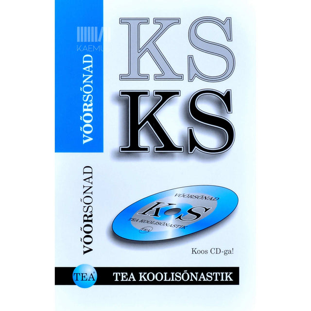 … - Võõrsõnad. TEA koolisõnastik