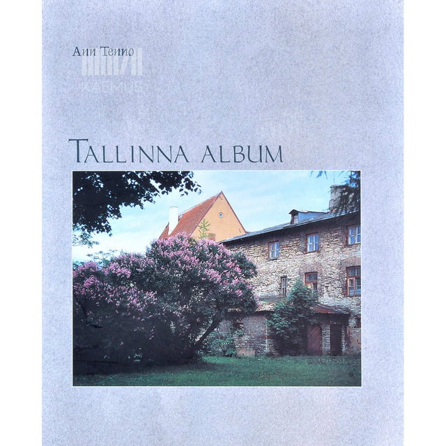 Ann Tenno - Tallinna album. Fotoalbum