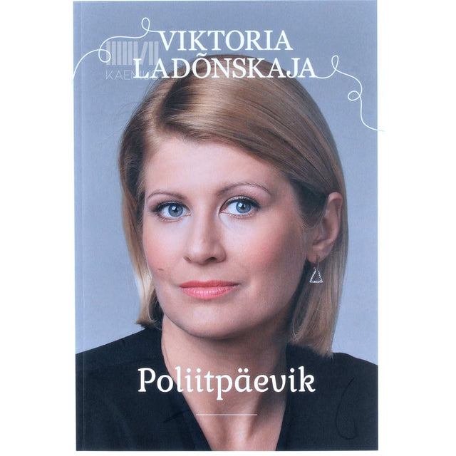 Viktoria Ladõnskaja - Poliitpäevik. Политдневник