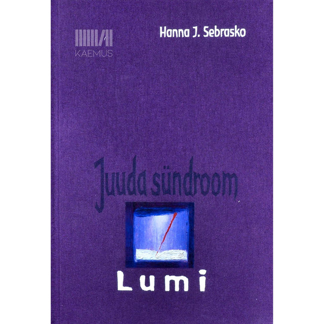Hanna J. Sebrasko - Juuda sündroom. Lumi