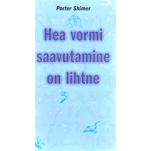 Porter Shimer - Hea vormi saavutamine on lihtne