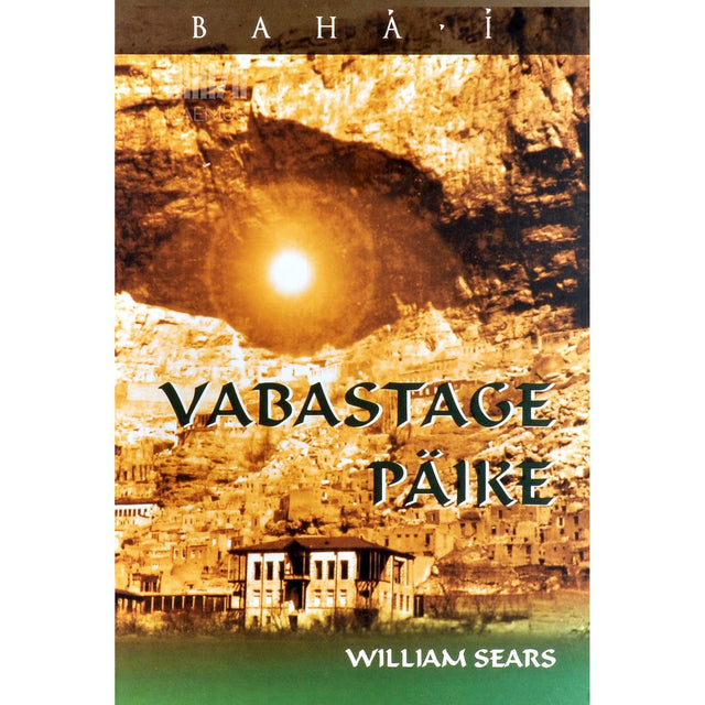 William Sears - Vabastage päike