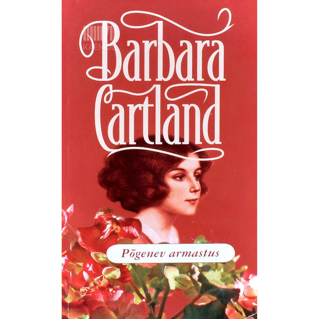 Barbara Cartland - Põgenev armastus