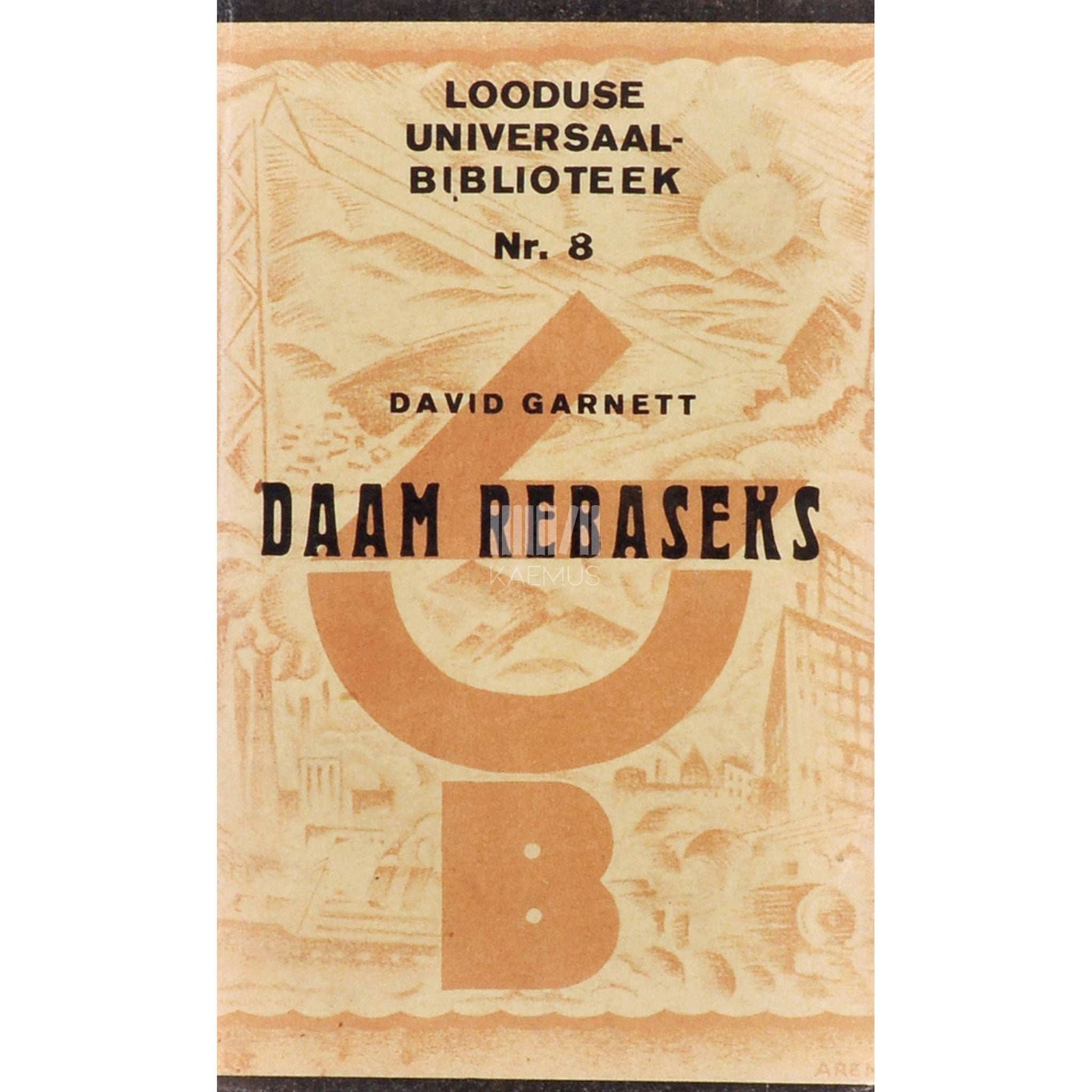 David Garnett - Daam rebaseks
