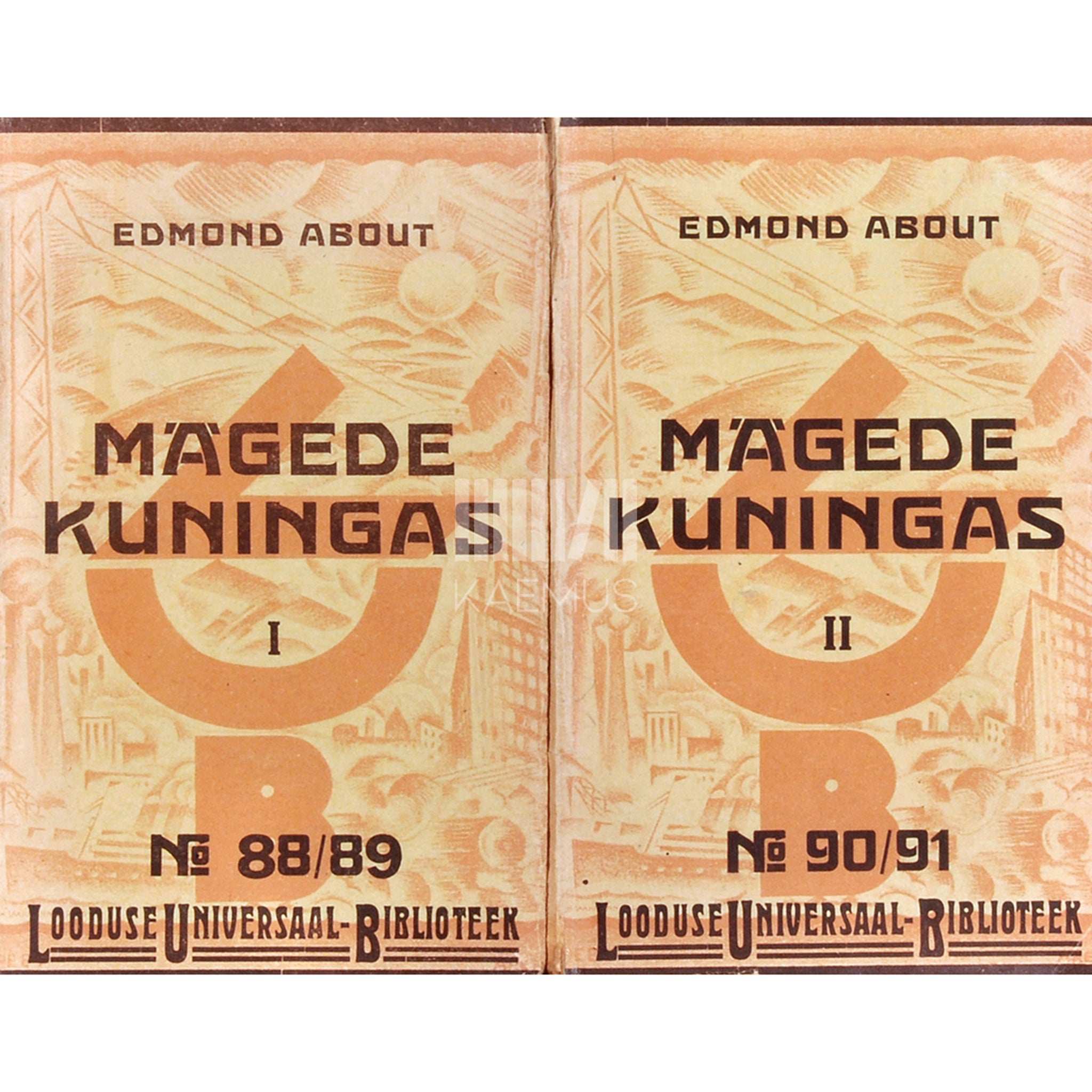 Edmond About Mägede kuningas I-II