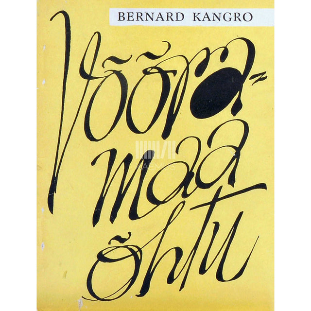 Bernard Kangro - Võõramaa õhtu