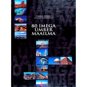 Silvia Bombelli, Carla Serra 80 imega ümber maailma