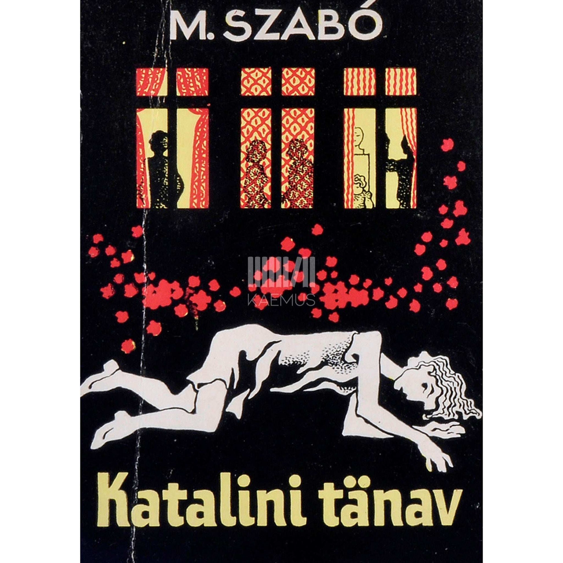 Magda Szabó - Katalini tänav