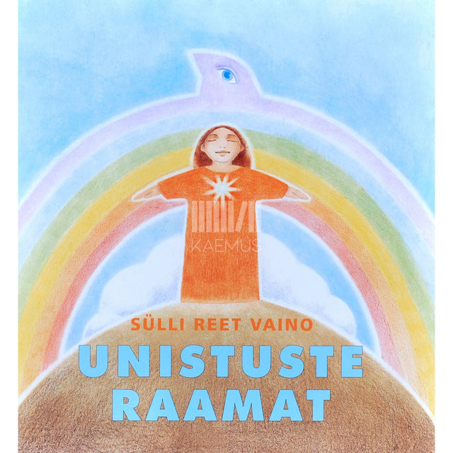 Sülli Reet Vaino - Unistuste raamat