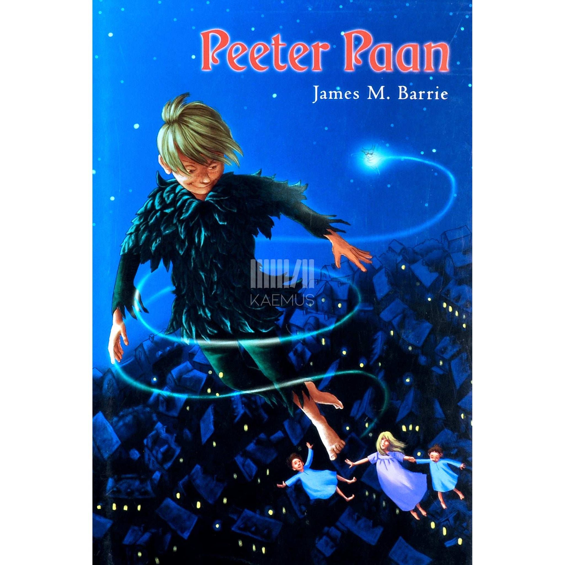 James Matthew Barrie - Peeter Paan