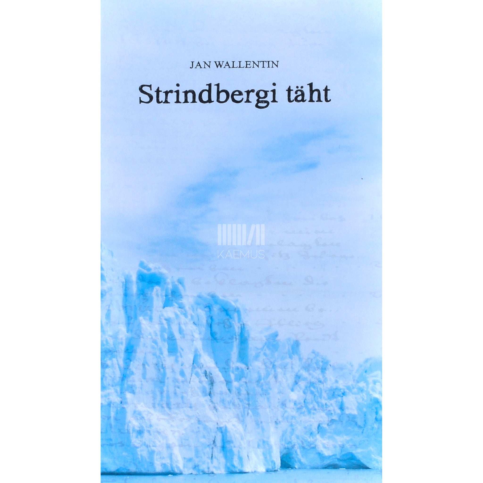 Jan Wallentin Strindbergi täht