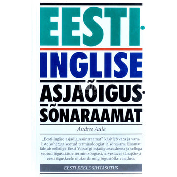 Andres Aule - Eesti-inglise asjaõigussõnaraamat