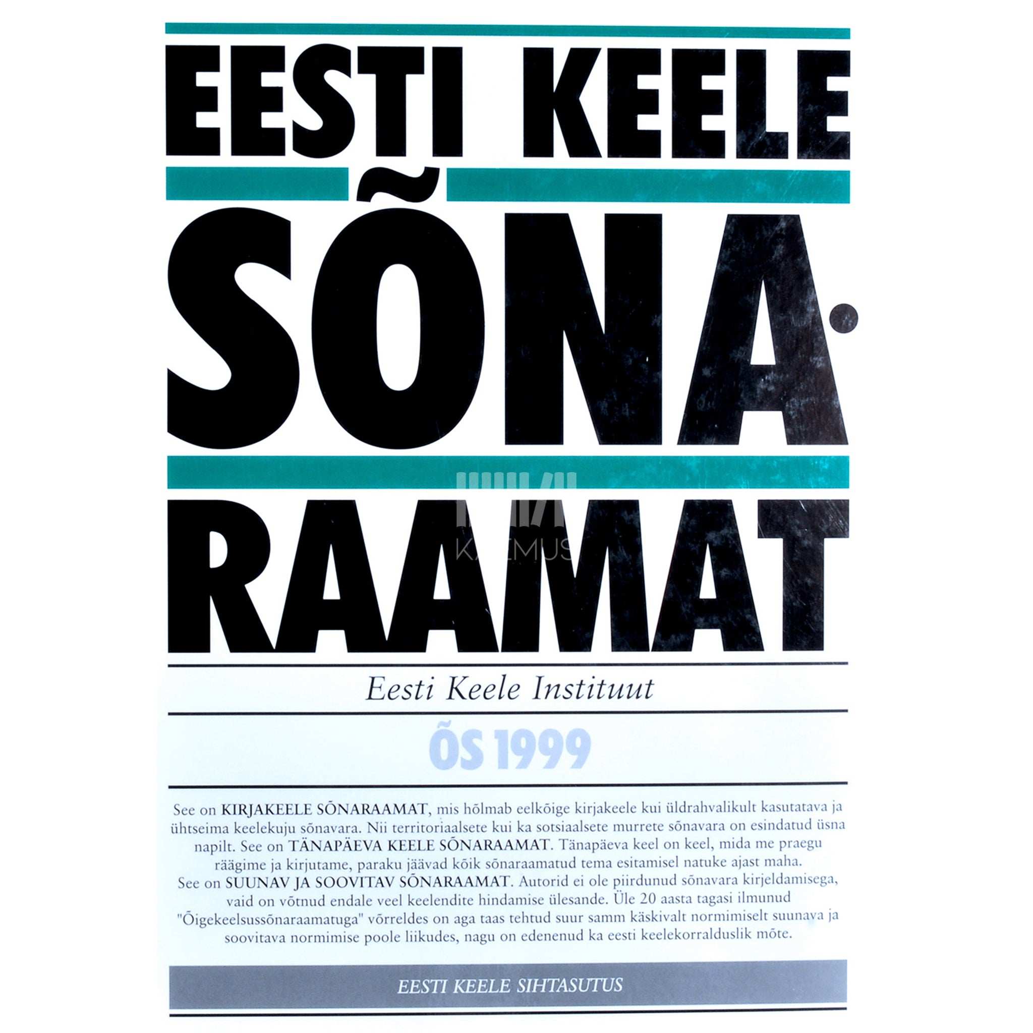 … Eesti keele sõnaraamat. ÕS 1999