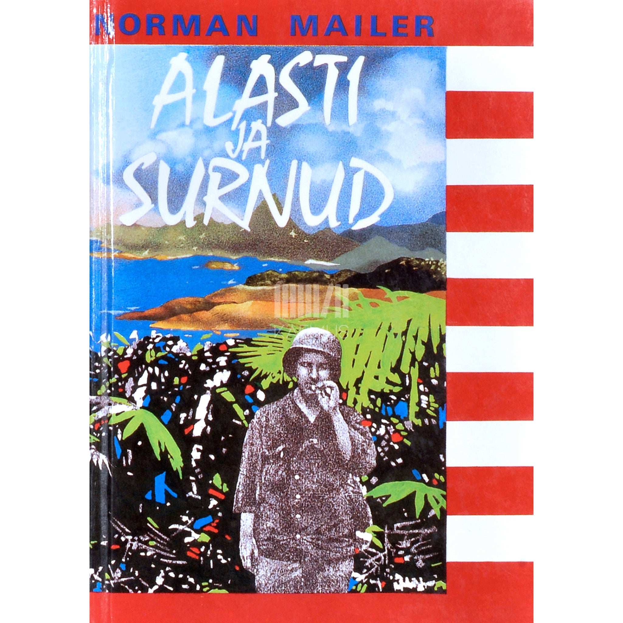 Norman Mailer Alasti ja surnud