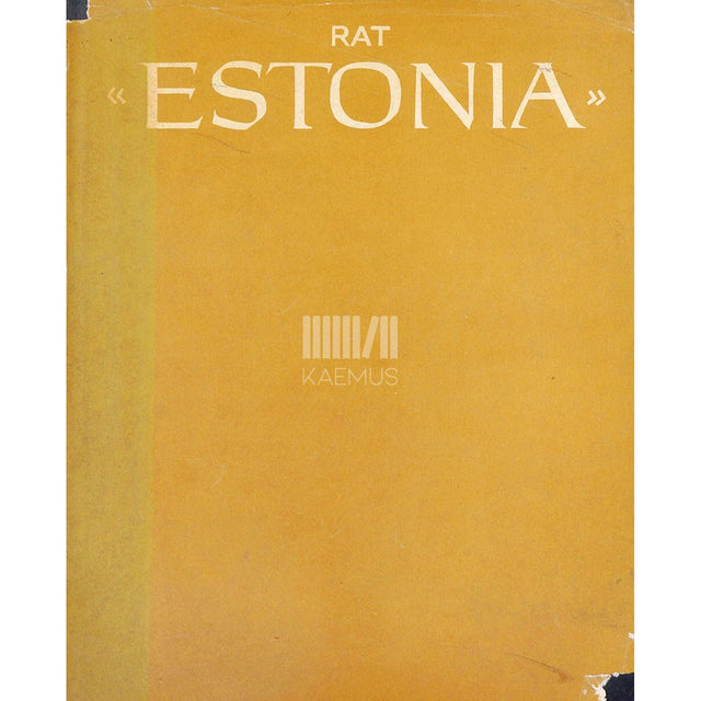 ... - Eesti NSV Riiklik Akadeemiline Ooper Estonia