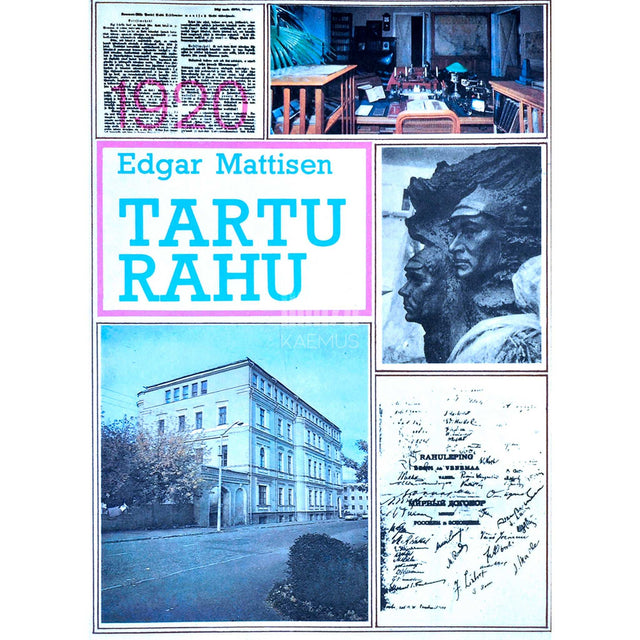 Edgar Mattisen - Tartu rahu