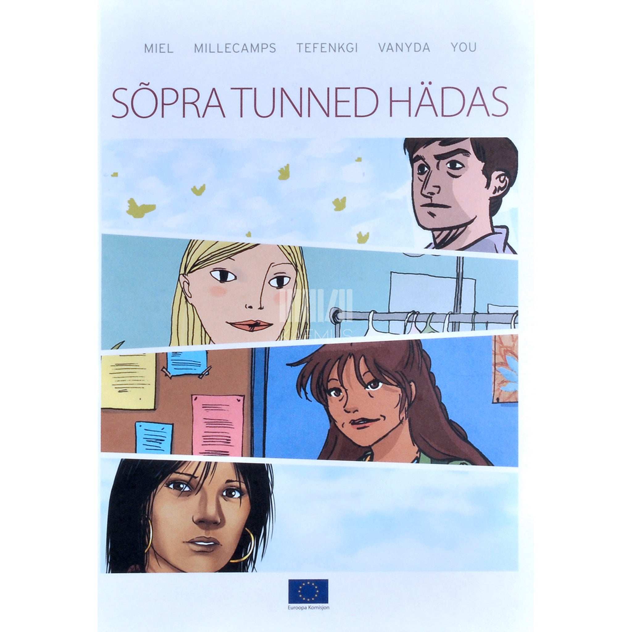 Rudi Miel Sõpra tunned hädas