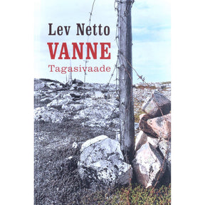 Lev Netto Vanne. Tagasivaade