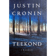 Justin Cronin - Teekond 1. osa