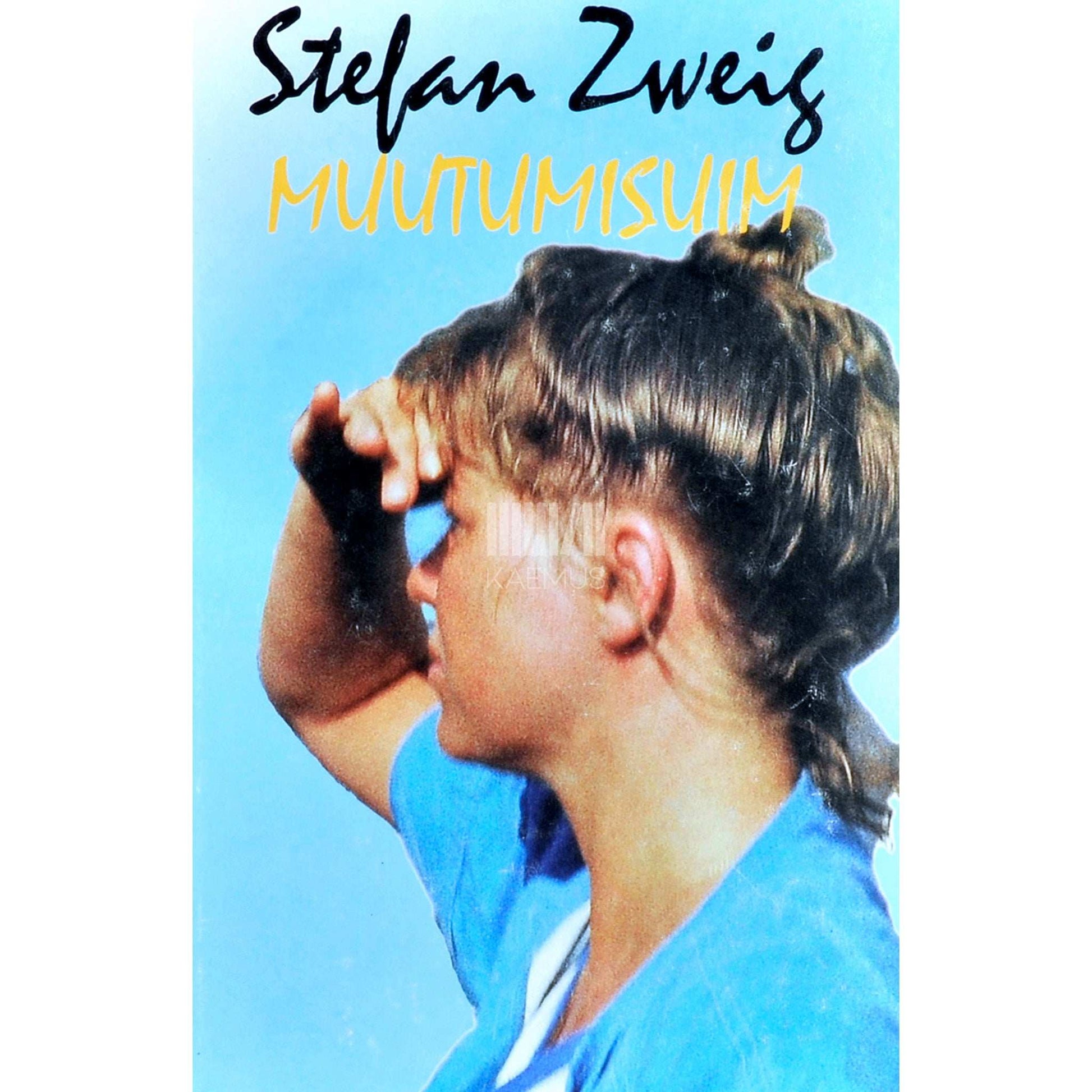 Stefan Zweig - Muutumisuim