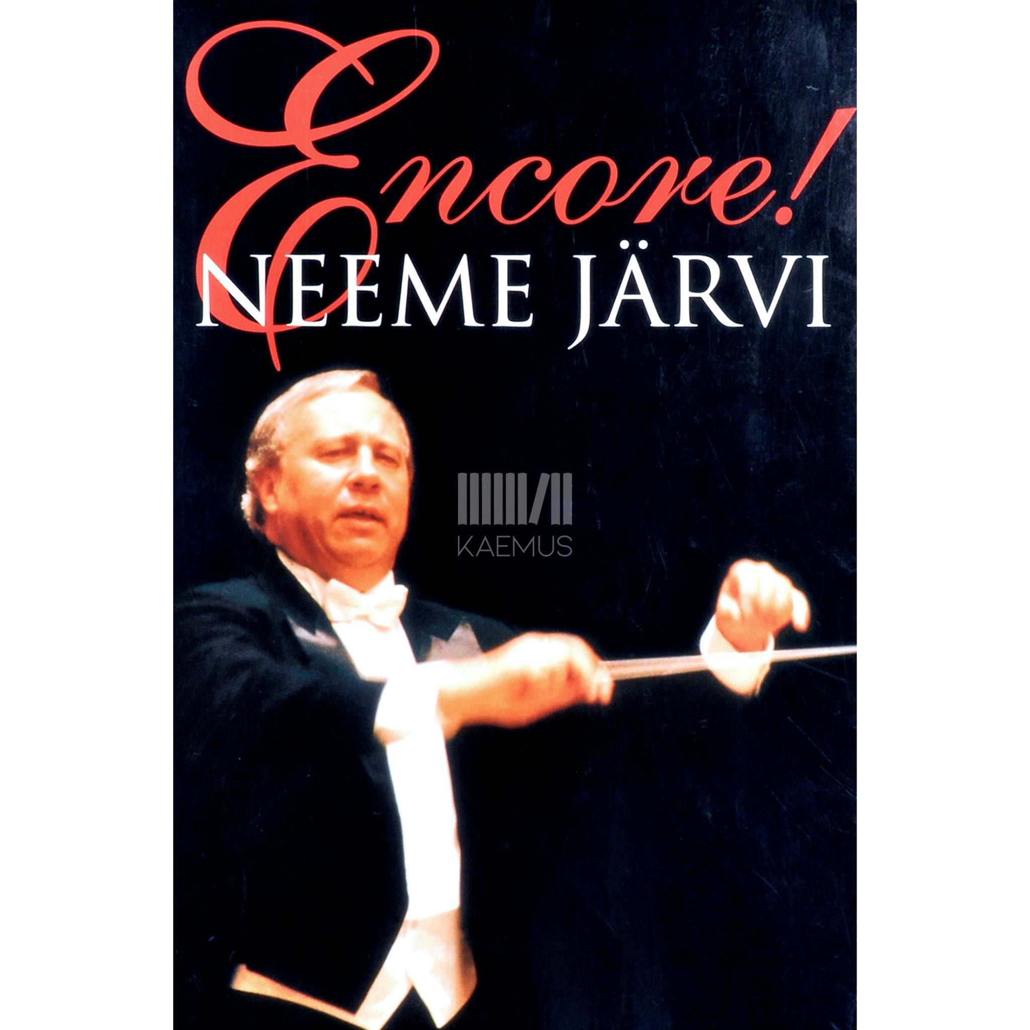 Priit Kuusk, Urmas Ott Encore! Neeme Järvi