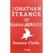 Susanna Clarke - Jonathan Strange & härra Norrell 1. osa