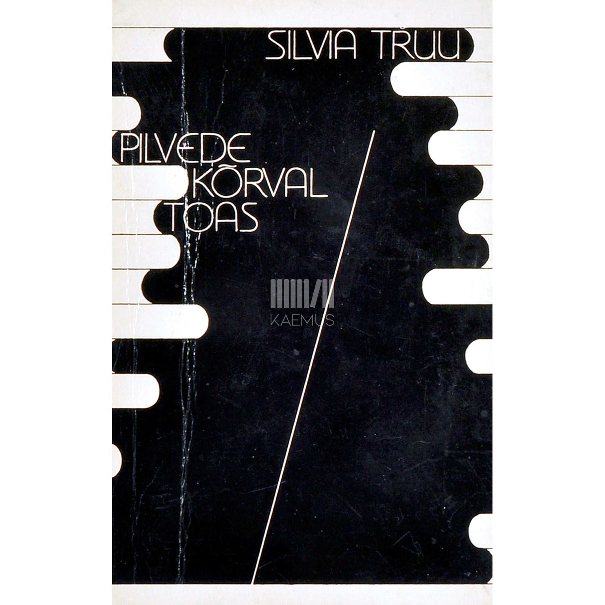 Silvia Truu - Pilvede kõrval toas