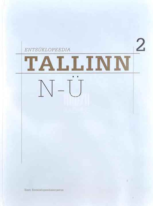 Tallinn. Entsüklopeedia. N-Ü 2. osa - Kaemus