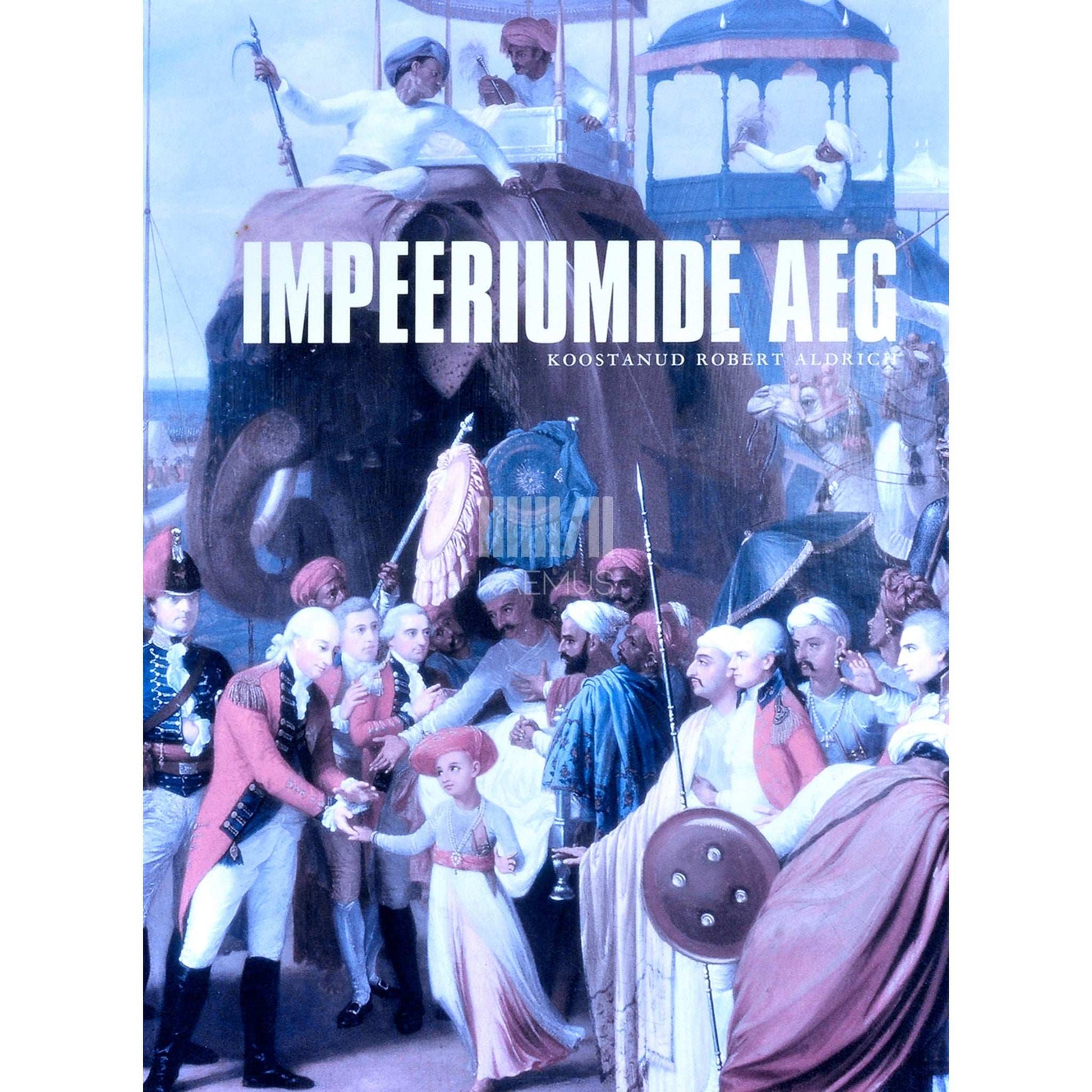 … - Impeeriumide aeg