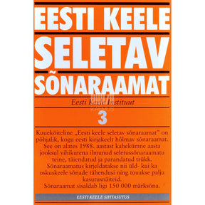 … Eesti keele seletav sõnaraamat. L-O 3. osa