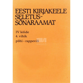 … Eesti kirjakeele seletussõnaraamat 4/4