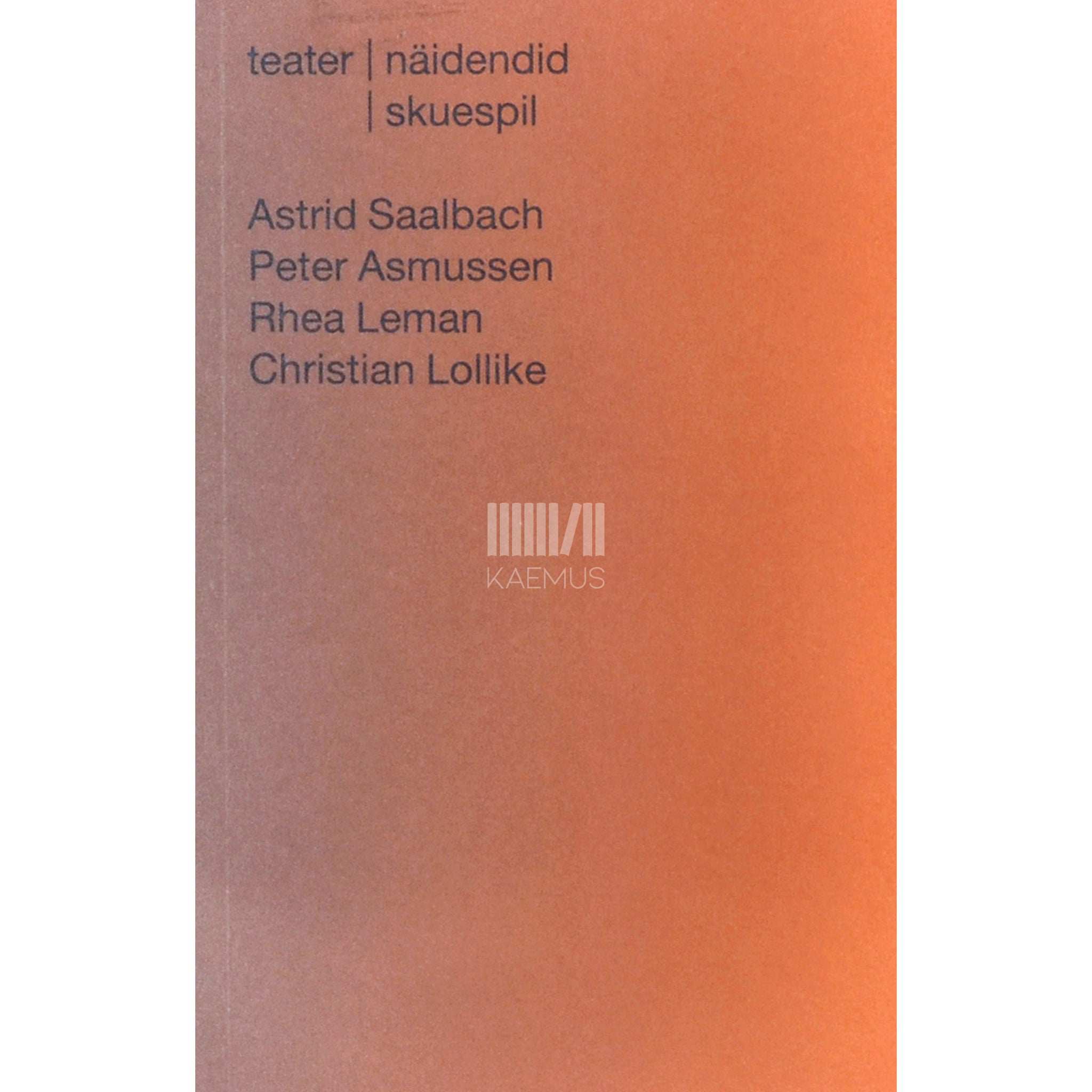 … Teater. Näidendid. Skuespil