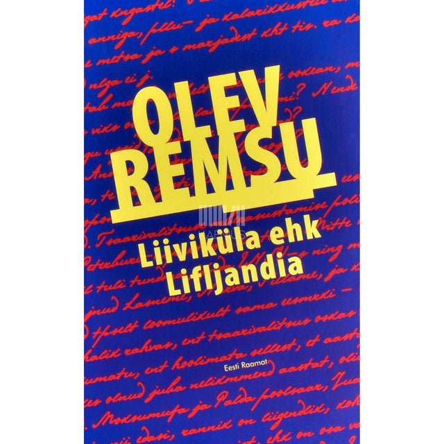 Olev Remsu - Liiviküla ehk Lifljandia