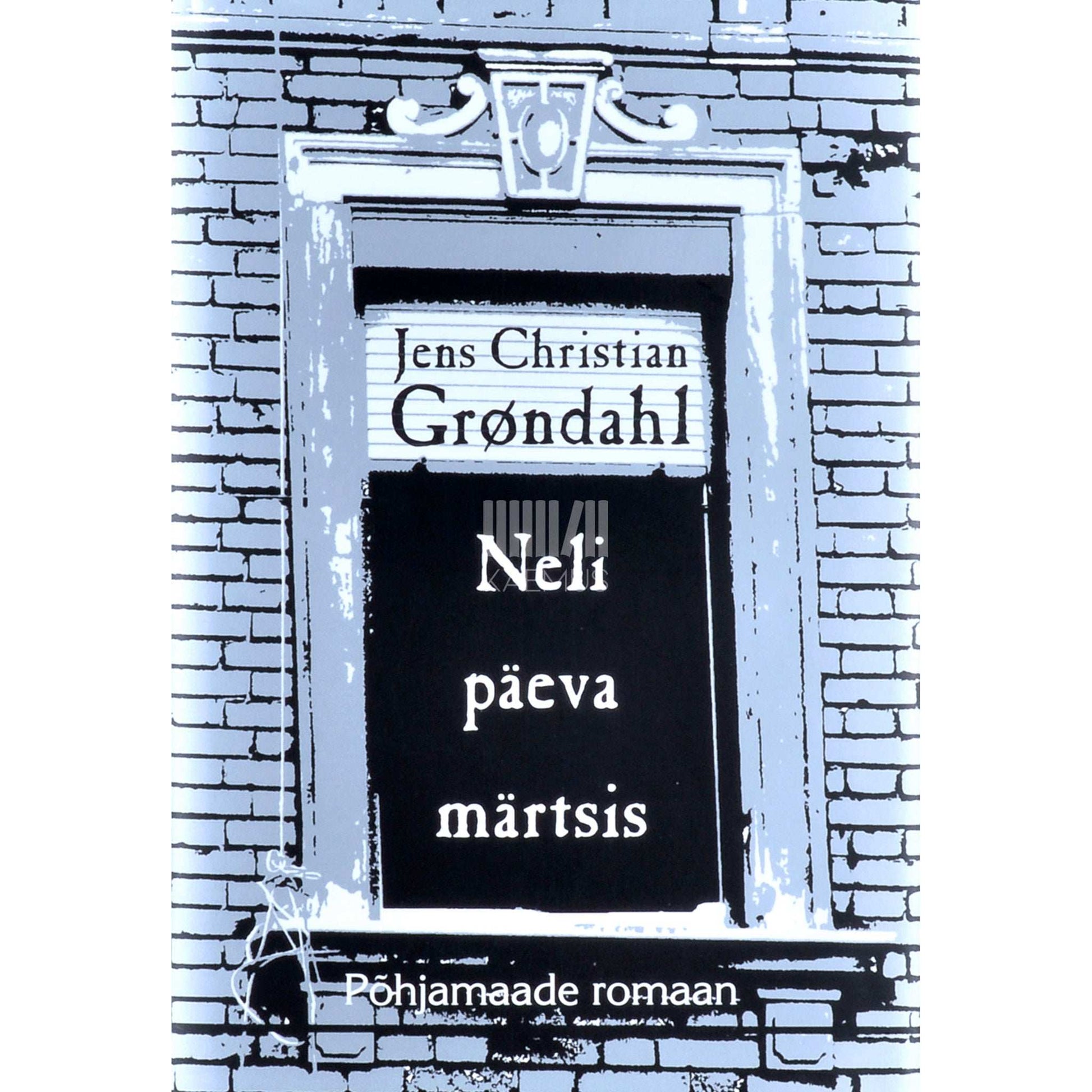 Jens Christian Grøndahl - Neli päeva märtsis