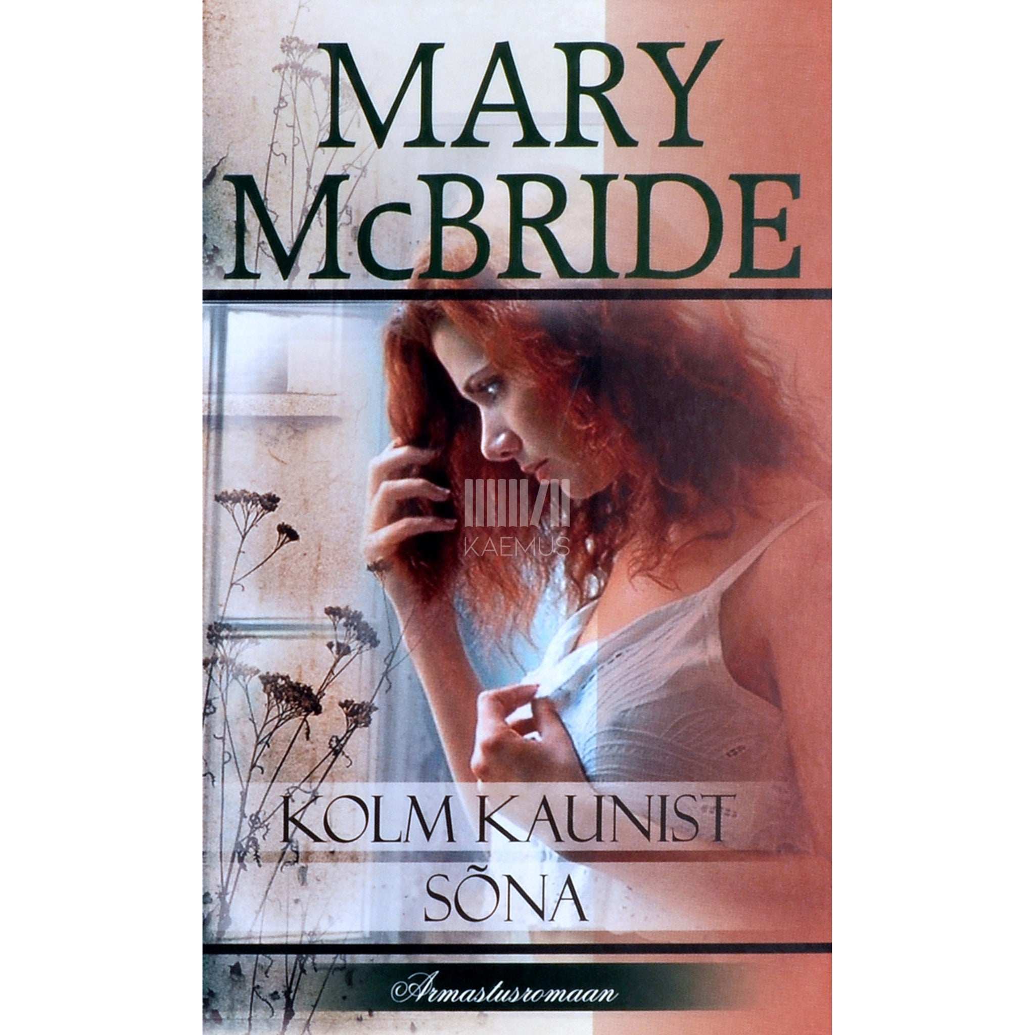 Mary McBride Kolm kaunist sõna