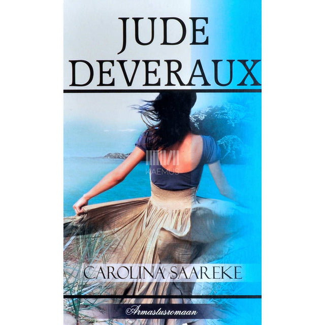 Jude Deveraux - Carolina saareke