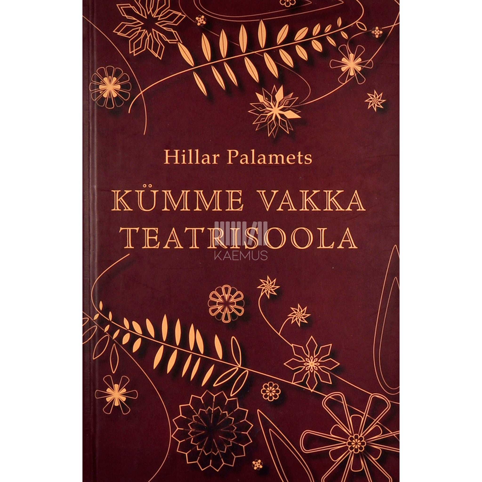 Hillar Palamets Kümme vakka teatrisoola